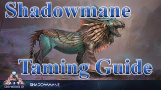 SHADOWMANE TAMING GUIDE  How to Tame Shadowmane  Shadowmane Location [upl. by Animaj]