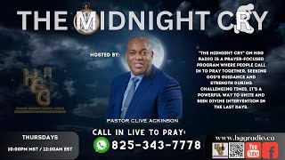 THE MIDNIGHT CRY with Pastor Clive 20241121 [upl. by Pontias]