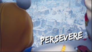 Persevere  Fortnite Cinematic Gameplay [upl. by Shulem]