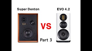 ③ Sound Battle Wharfedale Super Denton vs Wharfedale EVO 42 [upl. by Snevets]