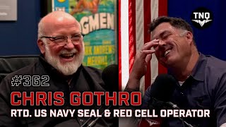 CHRIS GOTHRO Navy SEAL Master Chief Recounts High Stakes Missions amp Red Cell Bank Robbery [upl. by Campney]