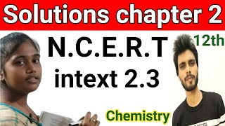 intext 23 chemistry class 12 [upl. by Jessica691]