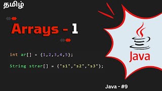 Arrays in Java  Part  1  Tamil [upl. by Carman]