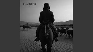 El Arriero [upl. by Corny909]