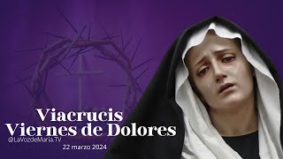 Santo Viacrucis del viernes de Dolores 22032024 EN VIVO [upl. by Lebiram122]