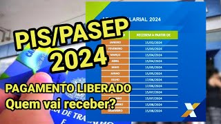 PAGAMENTO DO PISPASEP LIBERADO CALENDÁRIO 2024 SAIBA QUEM VAI RECEBER ABONO SALARIAL 2024 [upl. by Schug]