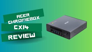 Acer Chromebox CXI4 Chrome Power Unleashed Review [upl. by Ramirol]