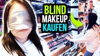 Ich kaufe BLIND mein Makeup 😂 Buying My Makeup Blindfolded [upl. by Elaweda11]