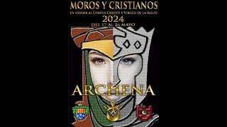 GRAN DESFILEPARADA DE MOROS Y CRISTIANOS DE ARCHENA FIESTAS DEL CORPUS ARCHENA 2024 [upl. by Katrinka]