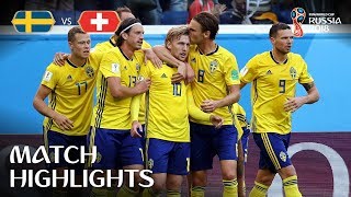 Sweden v Switzerland  2018 FIFA World Cup  Match Highlights [upl. by Miru942]