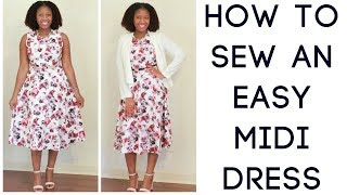 How to Sew An Easy Midi Dress [upl. by Alguire]