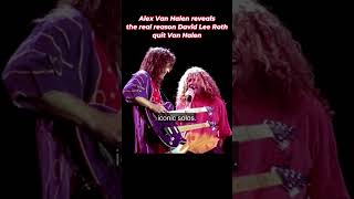 Alex Van Halen reveals the real reason David Lee Roth quit Van Halen [upl. by Cynthie]