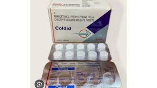 Coldid Tablets PARACETAMOL PHENYLEPHRINE HOL amp CHLORPHENIRAMINE MALEATE TABLETS [upl. by Lajib491]