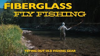 FIBERGLASS FLY FISHING  PNW Fly Fishing For Wild Trout With an Old Fiberglass Rod [upl. by Rock]