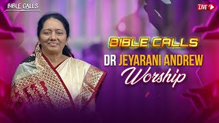 🔴 WORSHIP  04122024  SIS JEYARANI ANDREW  BIBLE CALLS [upl. by Guzel]