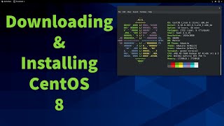 Downloading And Installing CentOS 8 [upl. by Bartholemy]