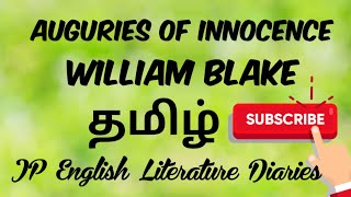 Auguries of Innocence by William Blake Summary in Tamil [upl. by Olim678]