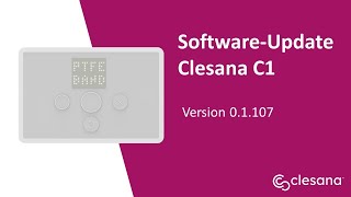 Clesana C1  Neues Software Update auf Version 01107 [upl. by Aicia]