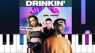 Joel Corry x MK  Drinkin ft Rita Ora Piano Tutorial [upl. by Koralle]