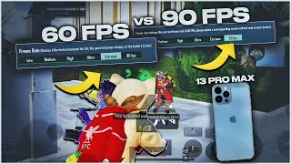 60 Fps Vs 90 Fps Iphone 13 Pro Max Comparison For BGMI  Pubg Mobile [upl. by Lisha352]