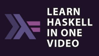 Haskell Tutorial [upl. by Nailliw634]