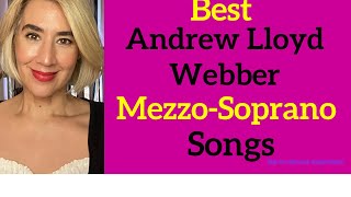 Best Andrew Lloyd Webber MezzoSoprano Songs [upl. by Sitto218]