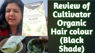 Review of Cultivator Organic Hair Colour Black Shade Cultivator hair colour black shade [upl. by Yar]