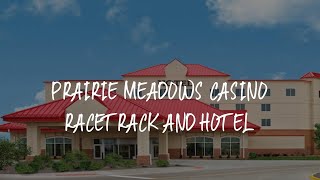 Prairie Meadows Casino Racetrack and Hotel Review  Altoona  United States of America [upl. by Charlet]