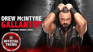 Drew McIntyre  Gallantry Defining Moment Remix [upl. by Epotimet]