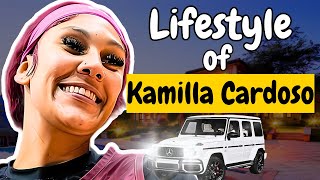 Kamilla Cardosos Incredible Story amp Lifestyle [upl. by Ainosal860]