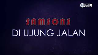 Samsons  Di Ujung Jalan  Karaoke Version [upl. by Holsworth]