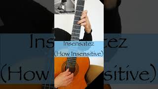 Insensatez A C Jobim Guitar Full video with Sheet and Tab on the Channel [upl. by Arnelle]