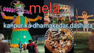 kanpur ka dhamakedar dashara mela mahiusapersondailyblogs [upl. by Llenrahc]