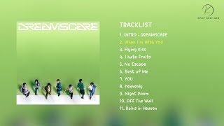 Full Album NCT DREAM 엔시티 드림  D R E A M SCAPE [upl. by Boni841]