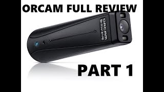 ORCAM 20 FULL REVIEW PART 1 [upl. by Artined130]