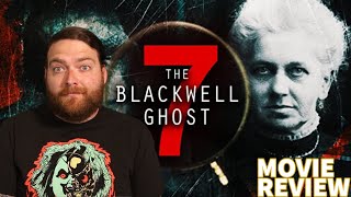 THE BLACKWELL GHOST 7 2022 MOVIE REVIEW [upl. by Anahoj323]