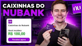 CAIXINHAS DO NUBANK Como funciona Quanto rende Vale a pena É seguro SAIBA TUDO [upl. by Shanie]