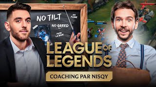 MÉCHANT COACHING AVEC NISQY  League of Legends [upl. by Geerts]