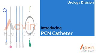 ADVIN PCN Catheter Kit  PCN Catheter Essentials [upl. by Lafleur]