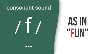 Consonant Sound  f  as in quotfunquot – American English Pronunciation [upl. by Rajewski]