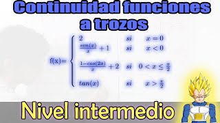 ✅ CONTINUIDAD de una función a trozos en dos puntos Ejercicio resultó paso a paso Ejemplo 2 [upl. by Iruyas]