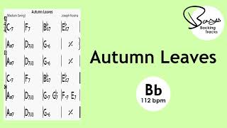 Autumn Leaves Backing Track  Bb 112 bpm [upl. by Manda]