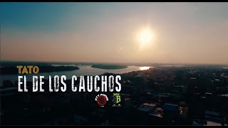 El De Los Cauchos Video Official  Tato [upl. by Januisz686]