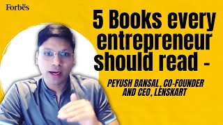 5 Books every entrepreneur should read Recommendations from Lenskarts Peyush Bansal [upl. by Siro]