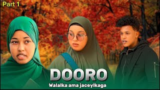 Short flim  kala dooro Walalka ama jaceylkaaga  talow yee doratay laki [upl. by Past637]