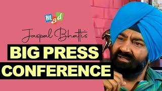 JASPAL BHATTI’s BIG PRESS CONFERENCE [upl. by Peppy]