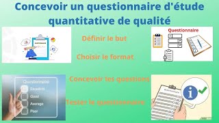 Guide Pratique  Concevoir un Questionnaire Quantitatif Efficace [upl. by Eelir]