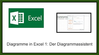 Diagramme in Excel 1 Der Diagrammassistent [upl. by Sipple]