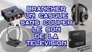 Brancher un casque sans couper le son de la télévision [upl. by Ahiel560]