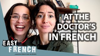 At The Doctors In French  Super Easy French 159 [upl. by Llennyl]